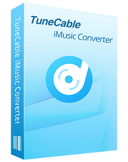 TuneCable iMusic Converter